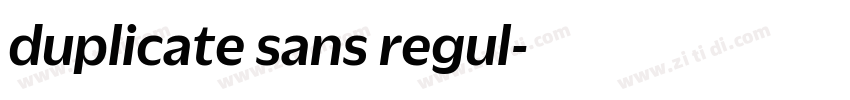 duplicate sans regul字体转换